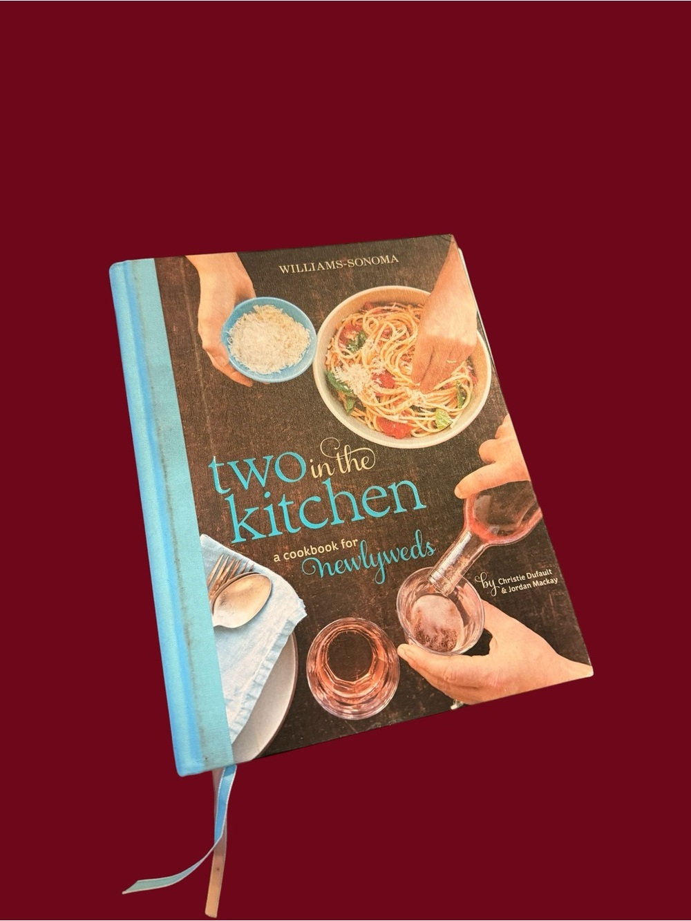 Williams Sonoma Two in the Kitchen Cookbook - Turquoise Spine